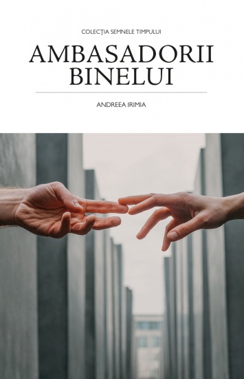 ambasadorii binelui