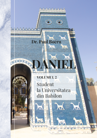 daniel vol 2 stundent la universitatea din babilon c1