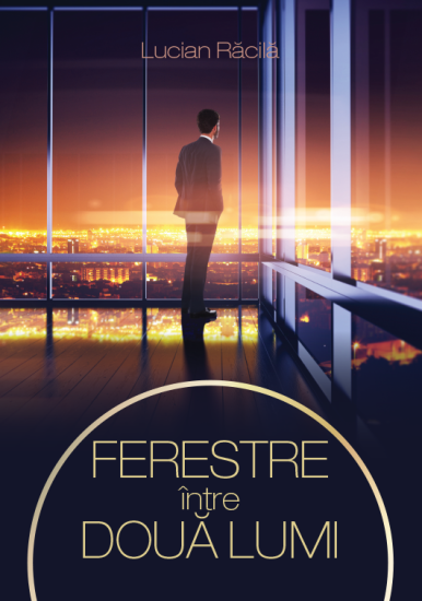 ferestre intre doua lumi c1 1303567406