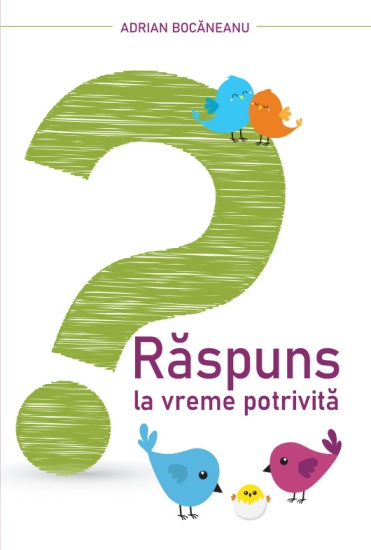 raspuns la vreme potrivita c1